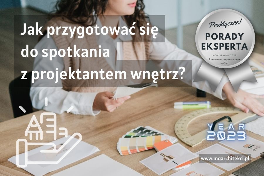 Idealne spotkanie z&nbsp;architektem wnętrz