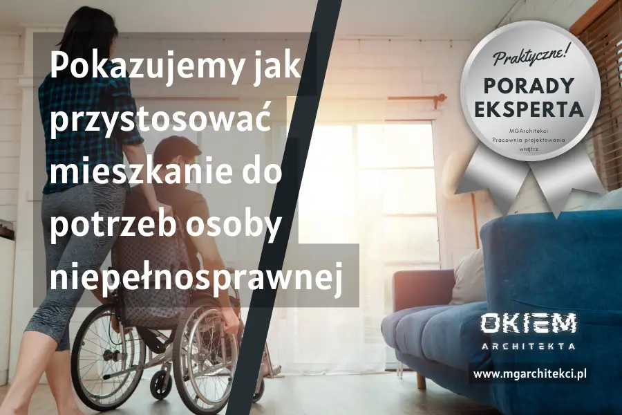 jak przystosować mieszkanie do potrzeb osoby niepełnosprawnej?