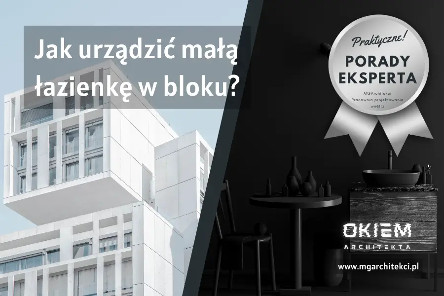 Zdjęcia – jak urządzić małą łazienkę w&nbsp;bloku?